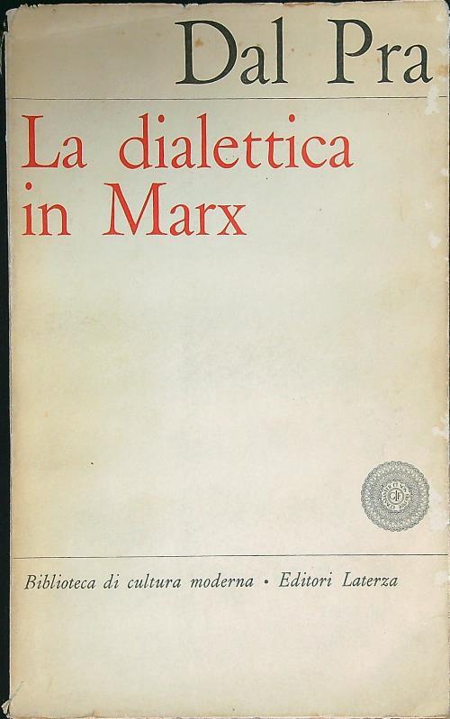 La dialettica in Marx