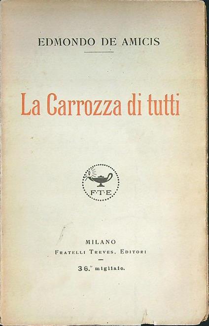 La carrozza di tutti - Edmondo De Amicis - copertina