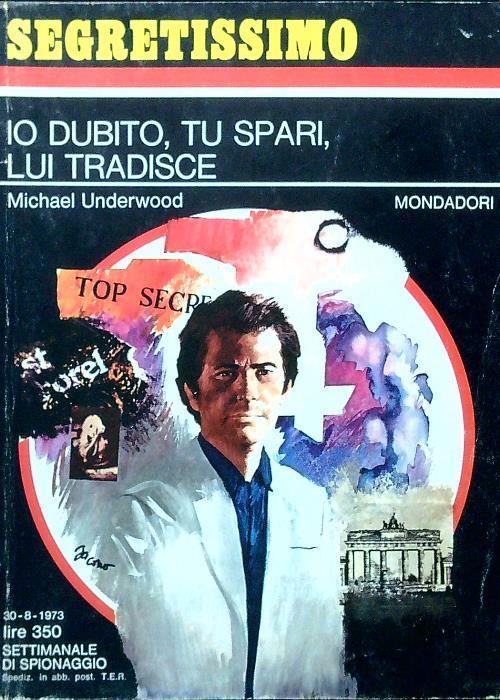 Io dubito, tu spari, lui tradisce - copertina