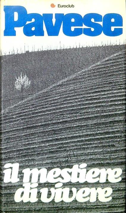 Il mestiere di vivere - Cesare Pavese - copertina