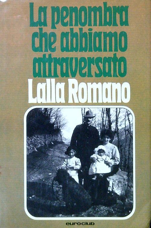 La penombra che abbiamo attraversato