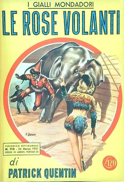 Le rose volanti - Patrick Quentin - copertina