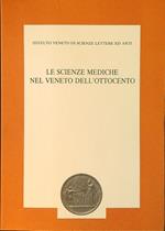 Le scienze mediche nel Veneto dell'Ottocento