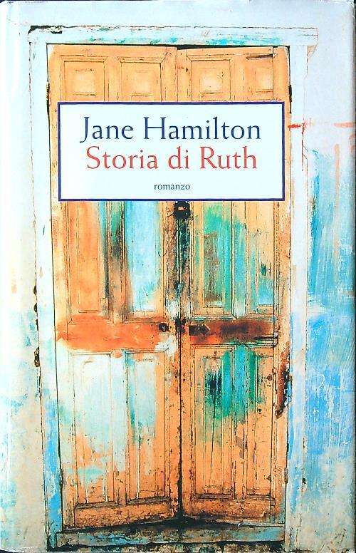 Storia di Ruth - Jane Hamilton - copertina