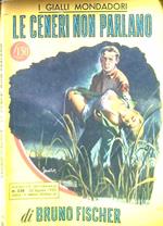 Le ceneri non parlano