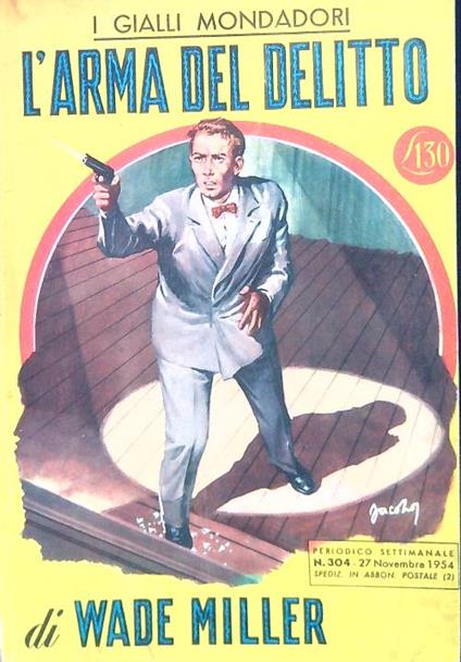 L' arma del delitto - Wade Miller - copertina