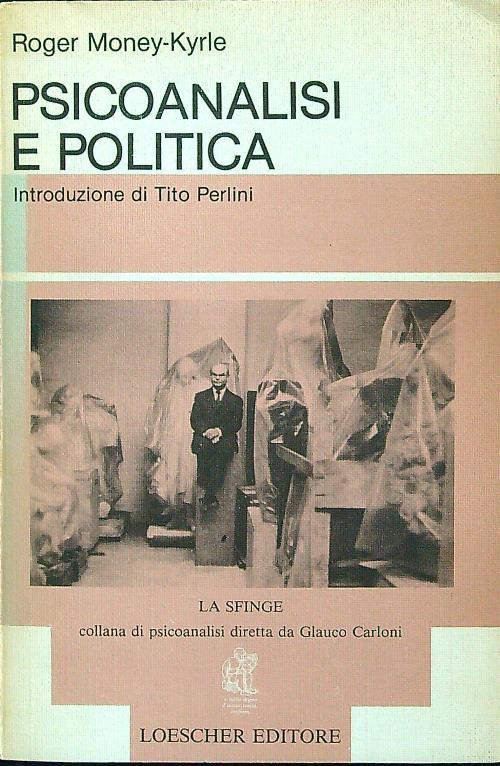 Psicoanalisi e politica - Roger Money-Kyrle - copertina