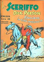 Lo sceriffo Dick Person n. 14 - Navajoas la città misteriosa