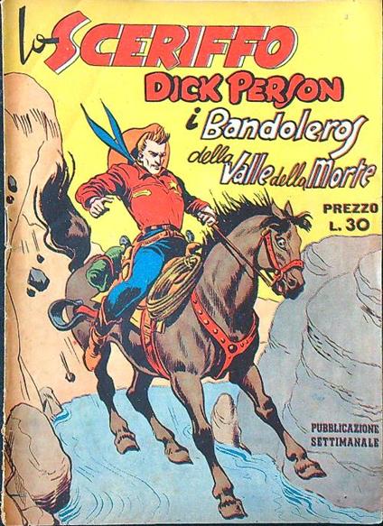 Lo sceriffo Dick Person n. 18- I Bandoleros della Valle della Morte - copertina