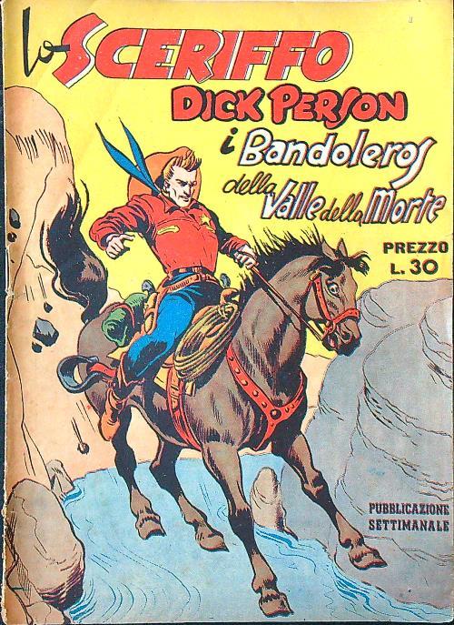 Lo sceriffo Dick Person n. 18- I Bandoleros della Valle della Morte - copertina