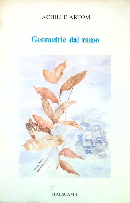 Geometrie dal ramo - Achille Artom - copertina
