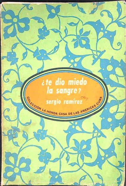 Te dio miedo la sangre? - Sergio Ramírez - copertina