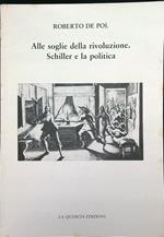 Alle soglie della rivoluzione Schiller e la politica