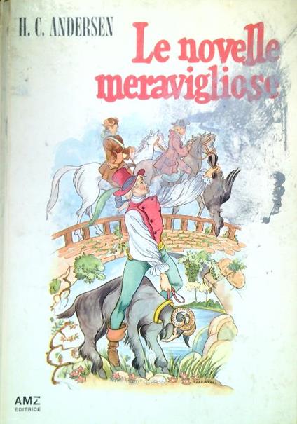 Le novelle meravigliose - H. Christian Andersen - copertina