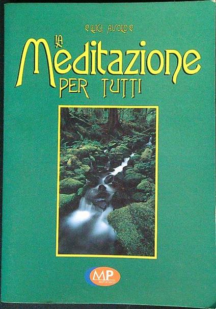 La meditazione per tutti - Luigi Avolio - copertina