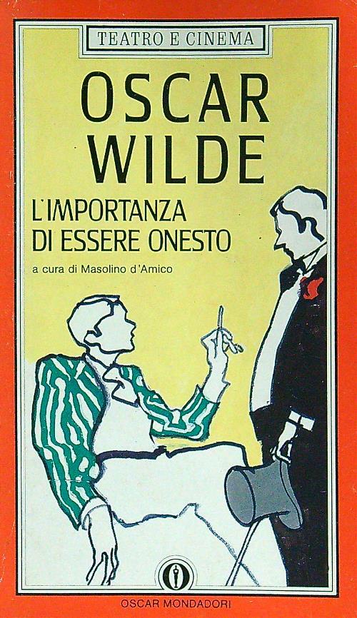 Oscar Wilde. L'importanza di essere onesto - Masolino D'Amico - copertina