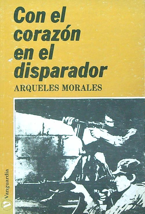 Con el corazon en el disparador - copertina