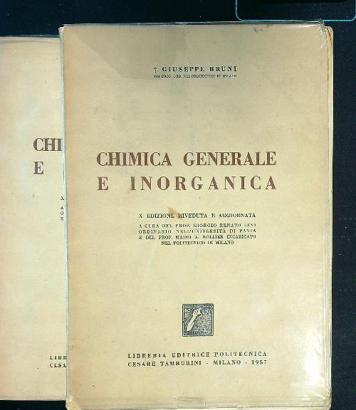 Chimica generale e inorganica 2 vv. - Giuseppe Bruni - copertina