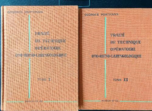 Traité de technique operatoire oto-rhino-laryngologique 2 tomes - G. Portmann - copertina