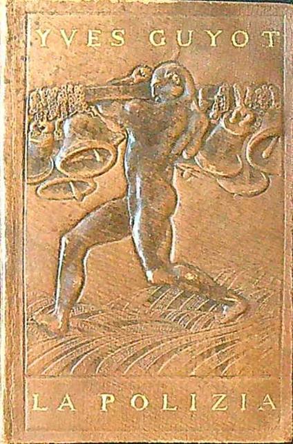 La polizia - Yves Guyot - copertina
