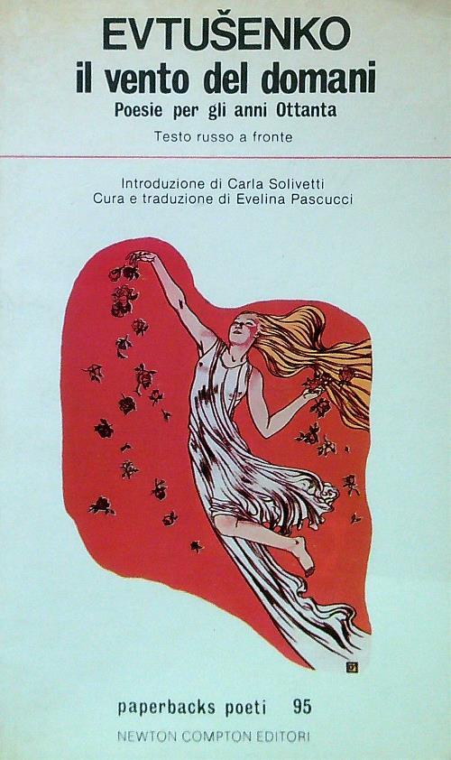 Il vento del domani. Testo russo a fronte