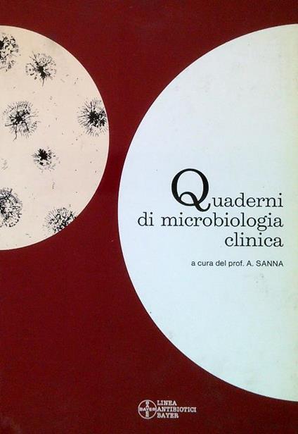 Quaderni di microbiologia clinica. Uretriti ed infezioni correlate - A. Sanna - copertina