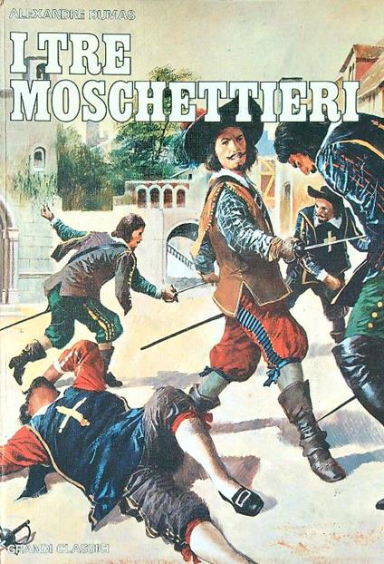 I tre moschettieri - Alexandre Dumas - copertina