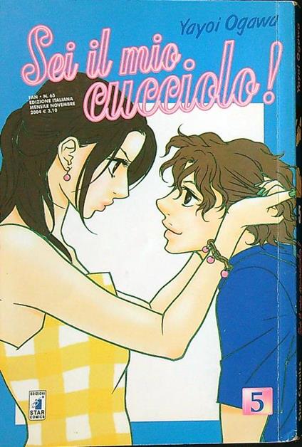 Sei il mio cucciolo! 5 - Yayoi Ogawa - copertina