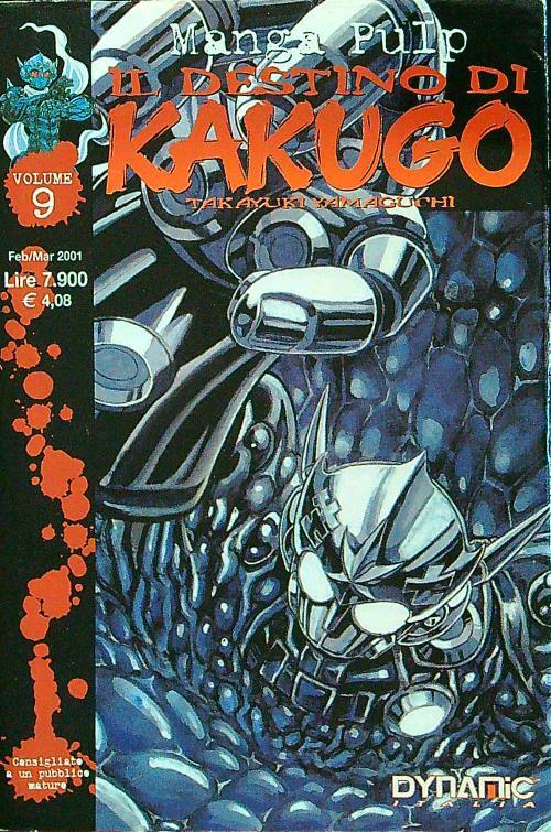 Il destino di Kakugo 9