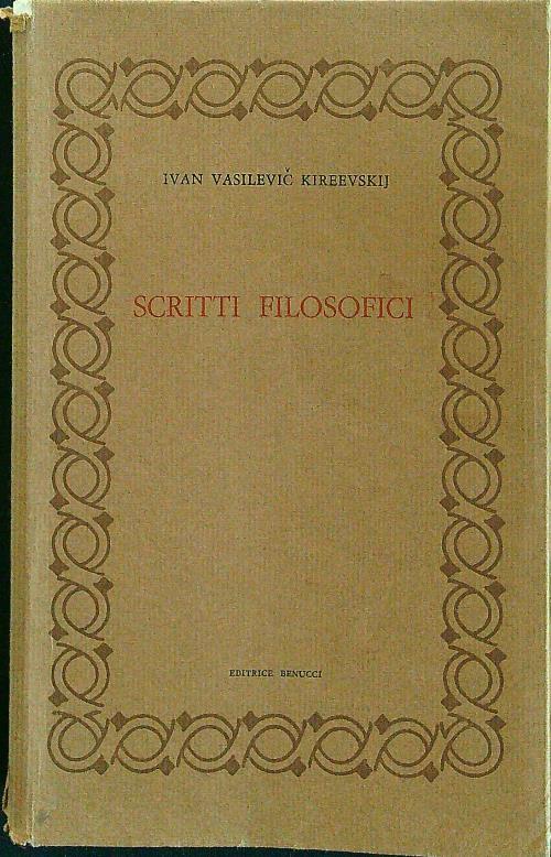 Scritti filosofici - Ivan Vasilevic Kireevskij - copertina