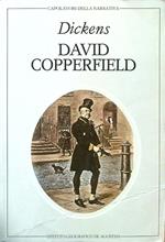 David Copperfield - Volume 1
