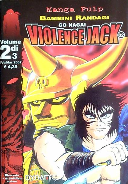 Violence Jack. Bambini randagi Vol 2 di 3 - Go Nagai - copertina