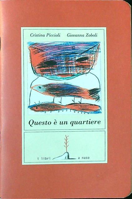 Questo è un quartiere - Piccioli - copertina