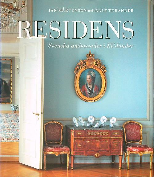 Residens : svenska ambassader i EU-länder - copertina