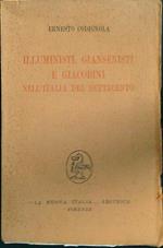 Illuministi, giansenisti e giacobini nell'Italia del settecento