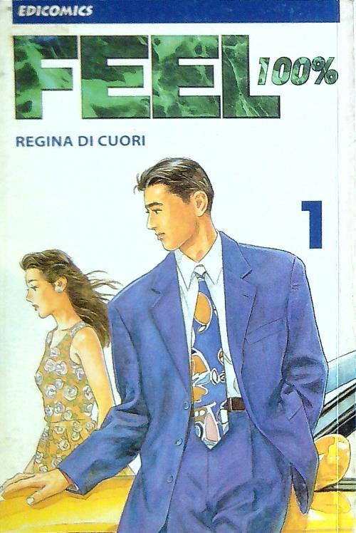 Feel 100% 1 Regina di cuori - copertina