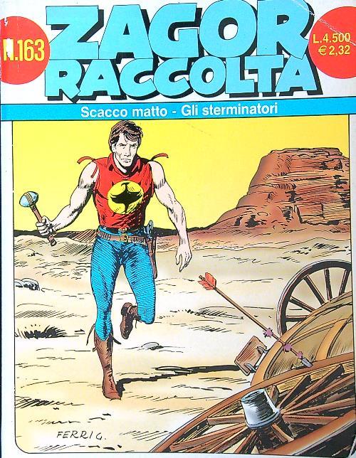 Zagor raccolta. Scacco matto - Gli sterminatori n.163