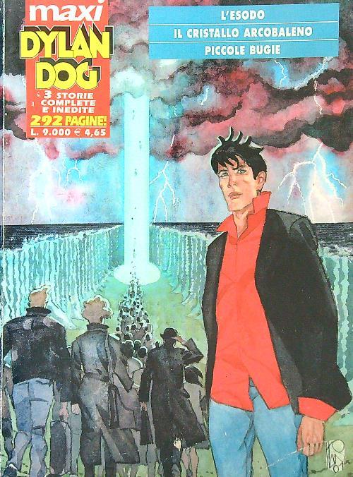 L' esodo - Il cristallo arcobaleno. Maxi Dylan Dog n.4