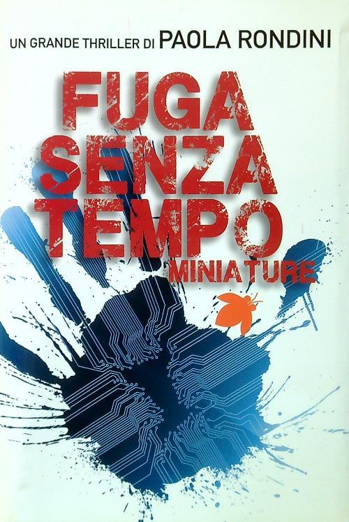 Fuga senza tempo 
