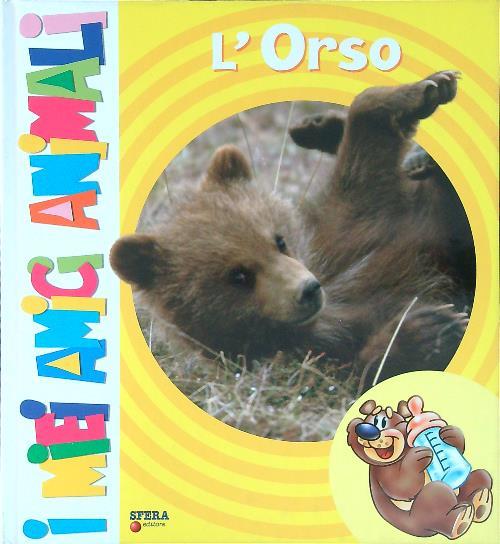 I  miei amici animali L'orso