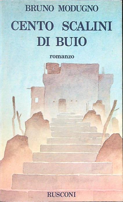 Cento scalini di buio - Bruno Modugno - copertina