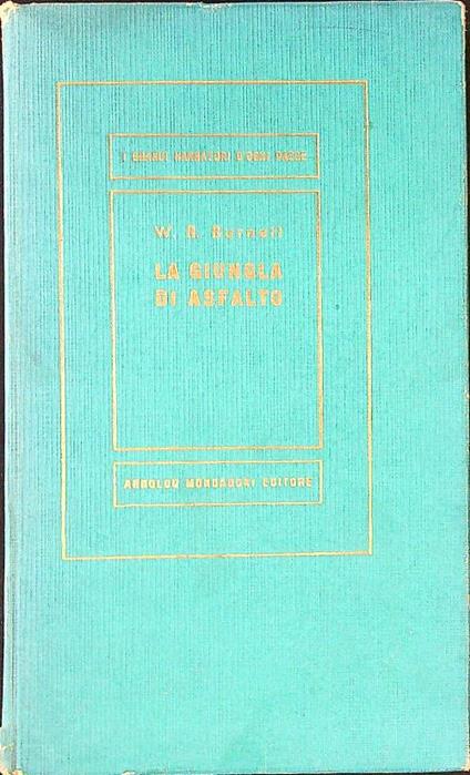 La giungla di asfalto - W. R. Burnett - copertina