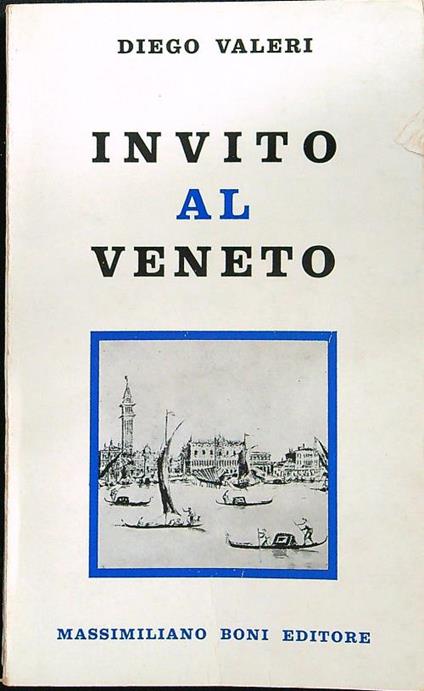 Invito al Veneto - Diego Valeri - copertina