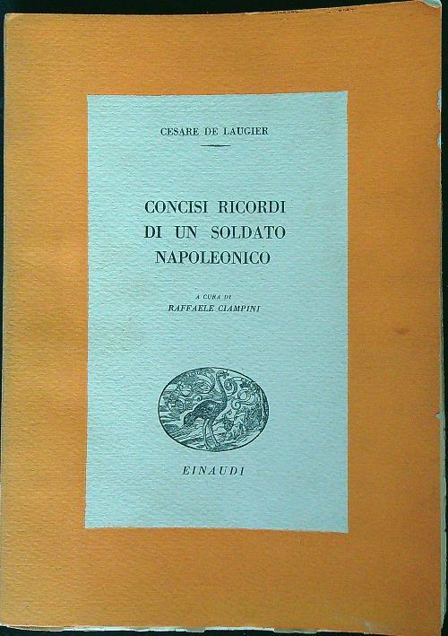 Concisi ricordi di un soldato napoleonico - Cesare de Laugier - copertina