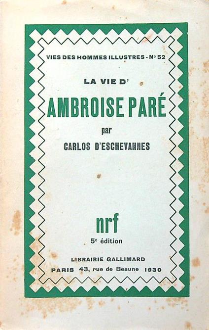 La vie d'Ambroise Parè - Carlos D'Eschevannes - copertina