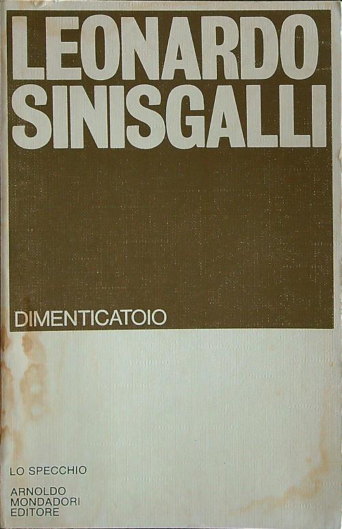 Dimenticatoio - Leonardo Sinisgalli - copertina
