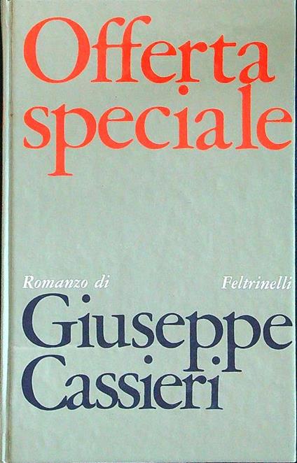 Offerta speciale - Giuseppe Cassieri - copertina