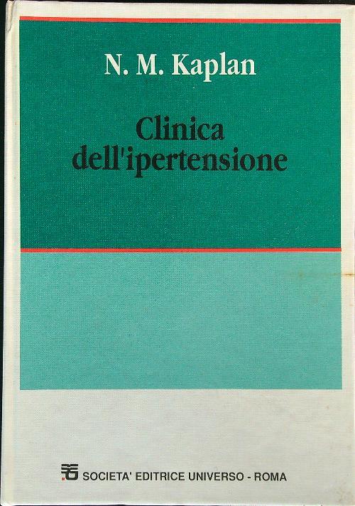 Clinica dell'ipertensione - N.M. Kaplan - copertina