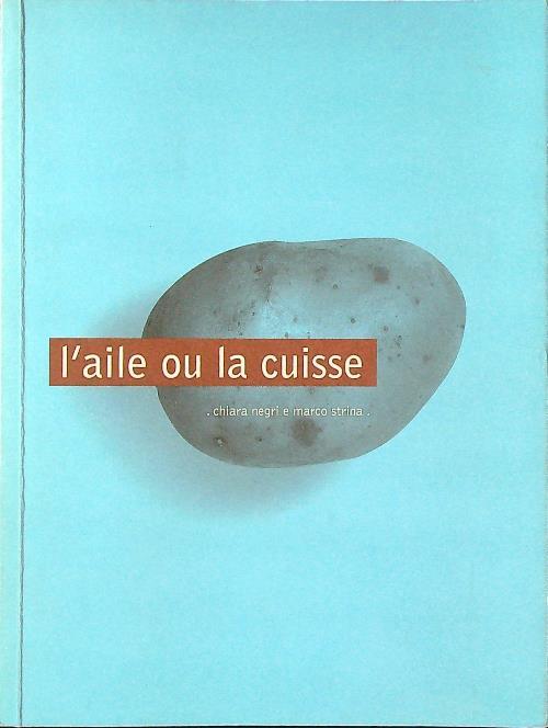 L' aile ou la cuisse - Negri - copertina
