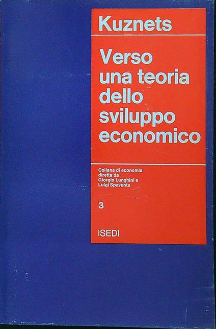 Verso una teoria dello sviluppo economico - Simon Kuznets - copertina